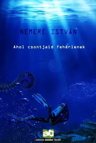 Ahol csontjaid fehérlenek (e-könyv)