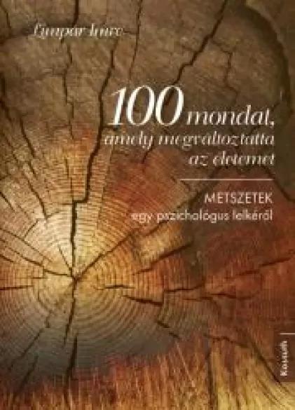 100 mondat, amely megváltoztatta az életemet (e-könyv)