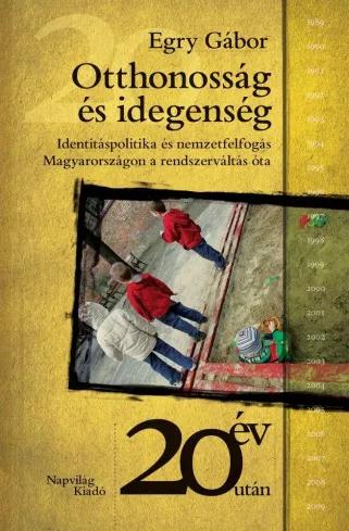 Otthonosság és idegenség (e-könyv)