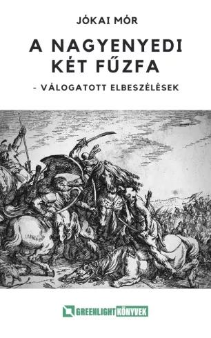 A nagyenyedi két fűzfa (e-könyv)