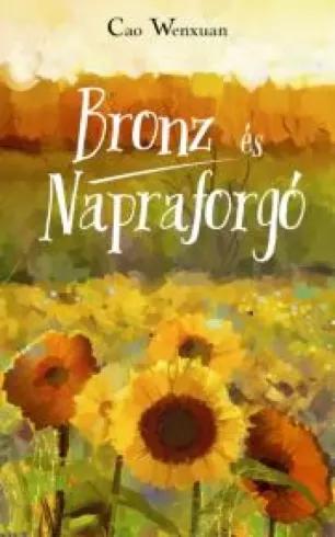 Bronz és Napraforgó (e-könyv)