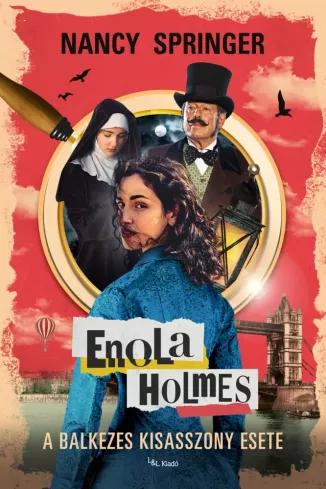 Enola Holmes: A balkezes kisasszony esete (e-könyv)