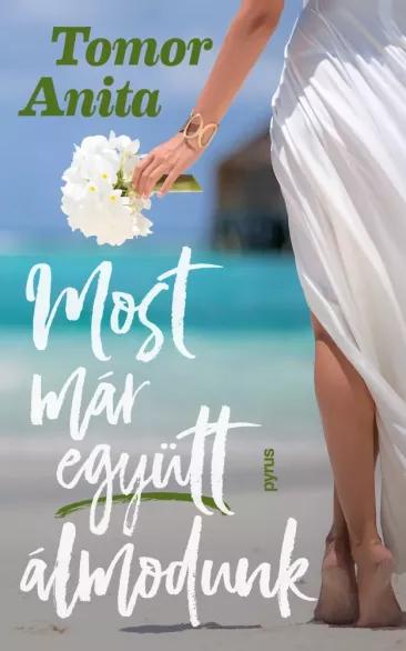 Most már együtt álmodunk (e-könyv)