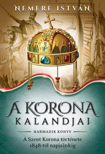 A korona kalandjai – Harmadik könyv (e-könyv)