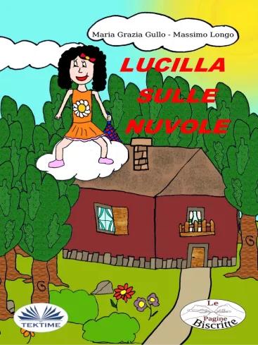 Lucilla Sulle Nuvole (e-könyv)