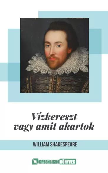 Vizkereszt vagy amit akartok (e-könyv)