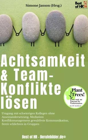 Achtsamkeit & Team-Konflikte lösen (e-könyv)