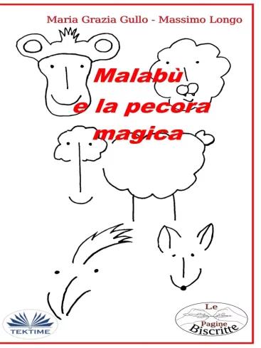 Malabù E La Pecora Magica (e-könyv)