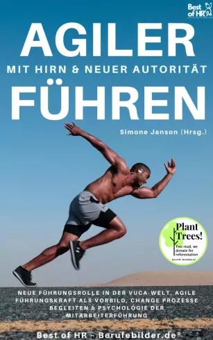 Agiler Führen mit Hirn & neuer Autorität (e-könyv)