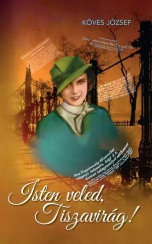 Isten veled, Tiszavirág! (e-könyv)