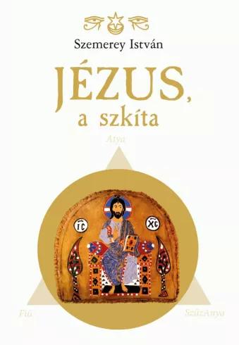 Jézus, a szkíta (e-könyv)
