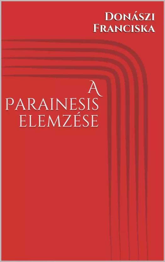 A Parainesis elemzése (e-könyv)