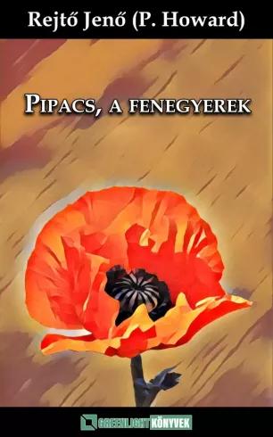 Pipacs, a fenegyerek (e-könyv)