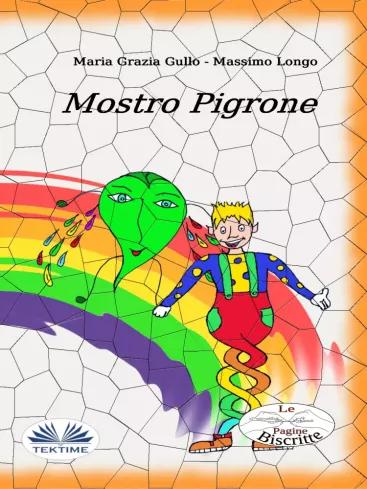 Mostro Pigrone (e-könyv)