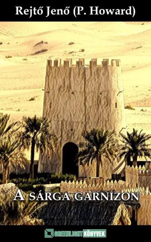 A Sárga Garnizon (e-könyv)