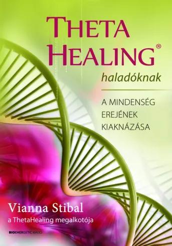 ThetaHealing haladóknak (e-könyv)
