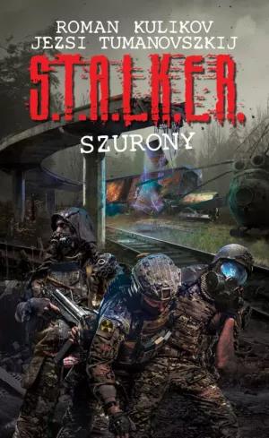 S.T.A.L.K.E.R. – Szurony (e-könyv)
