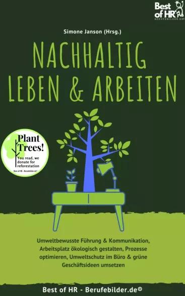 Nachhaltig leben & arbeiten (e-könyv)
