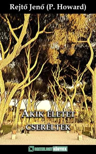 Akik életet cseréltek (e-könyv)