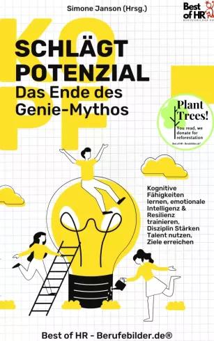 Kopf schlägt Potenzial – Das Ende des Genie-Mythos (e-könyv)