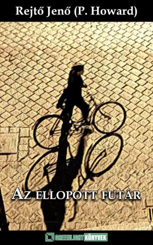 Az ellopott futár (e-könyv)