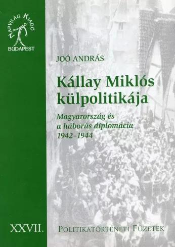 Kállay Miklós külpolitikája (e-könyv)