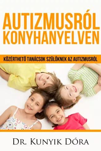 Autizmusról konyhanyelven (e-könyv)