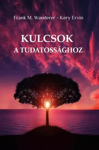 Kulcsok a tudatossághoz (e-könyv)