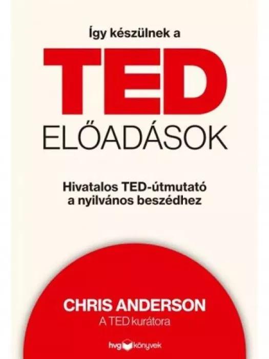 Így készülnek a TED-előadások (e-könyv)