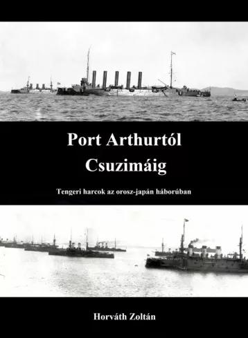 Port Arthurtól Csuzimáig (e-könyv)