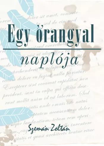 Egy őrangyal naplója (e-könyv)