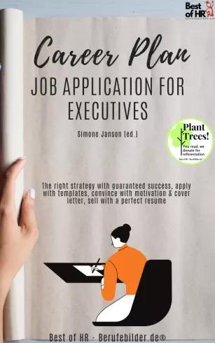 Career Plan – Job Application for Executives (e-könyv)