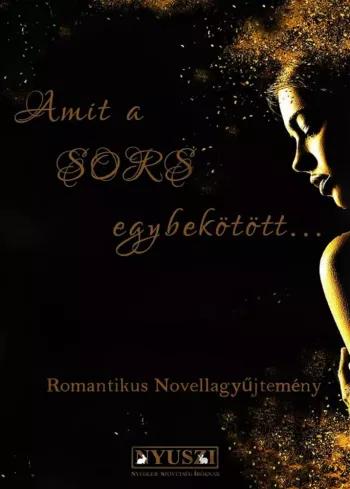 Amit a Sors egybekötött... (e-könyv)