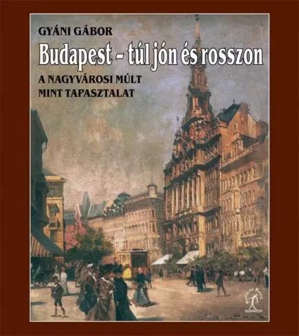 Budapest – túl jón és rosszon (e-könyv)