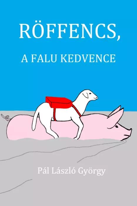 Röffencs, a falu kedvence (e-könyv)