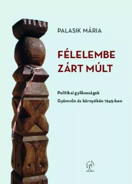 Félelembe zárt múlt (e-könyv)