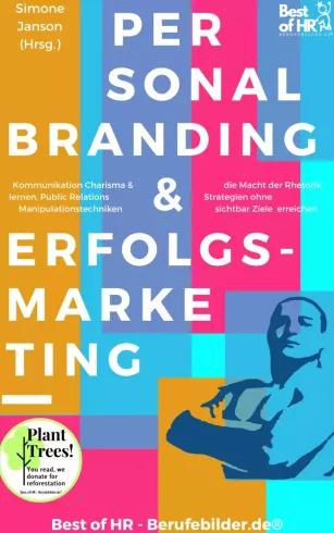 Personal Branding & Erfolgs-Marketing (e-könyv)