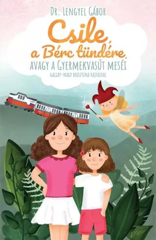 Csile, a Bérc tündére (e-könyv)