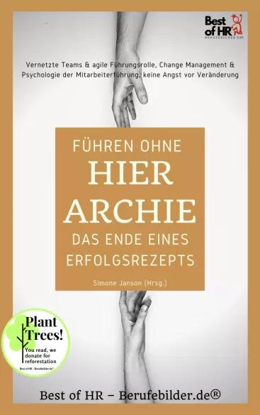 Führen ohne Hierarchie - das Ende eines Erfolgsrezepts (e-könyv)