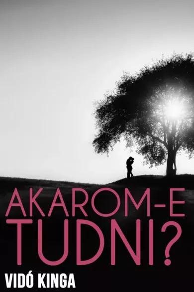 Akarom-e tudni? (e-könyv)