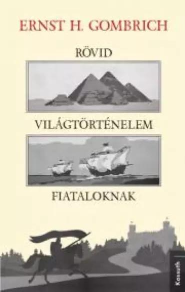 Rövid világtörténelem fiataloknak (e-könyv)