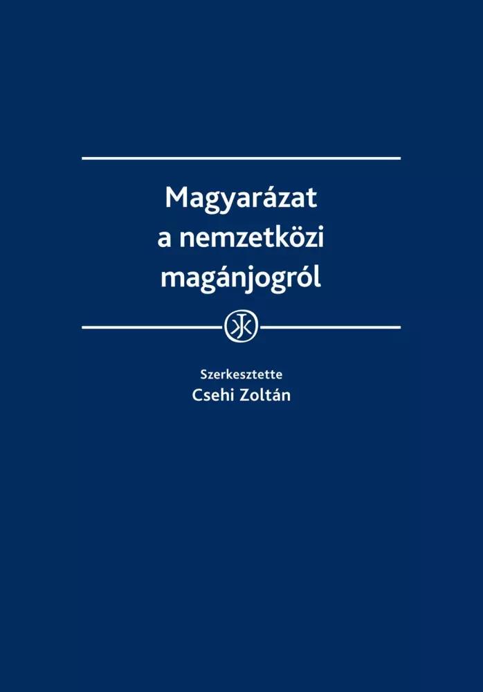 Magyarázat a nemzetközi magánjogról (e-könyv)
