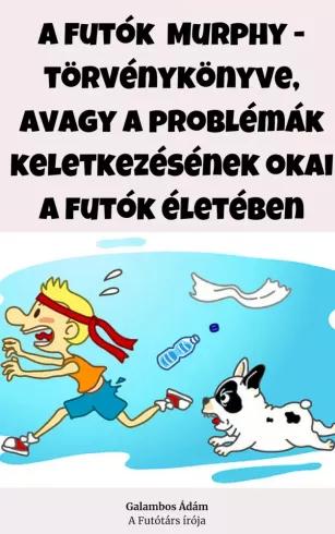A futók Murphy-törvénykönyve (e-könyv)