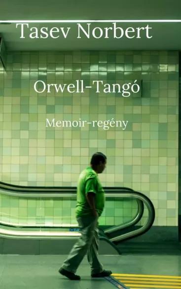 Orwell-Tangó (e-könyv)