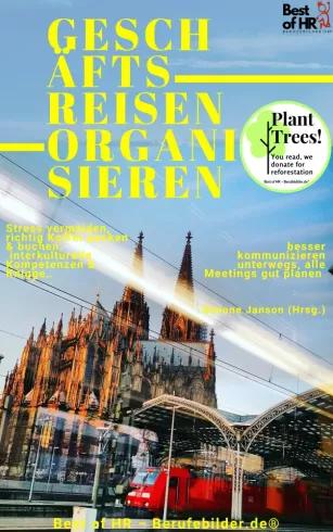 Geschäftsreisen organisieren (e-könyv)