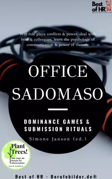 Office SadoMaso - Dominance Games & Submission Rituals (e-könyv)