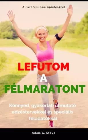 Lefutom a félmaratont (e-könyv)