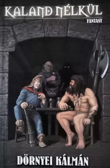 Kaland nélkül (e-könyv)