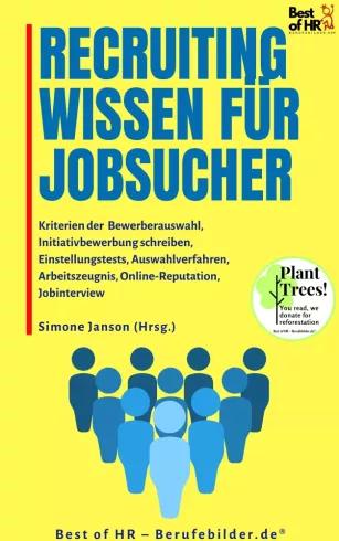 Recruitingwissen für Jobsucher (e-könyv)