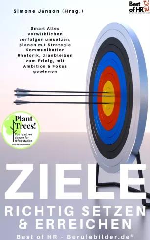 Ziele richtig setzen & erreichen (e-könyv)